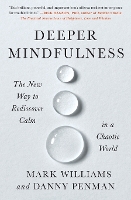 Deeper Mindfulness