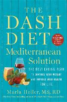 The DASH Diet Mediterranean Solution