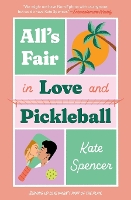 All's Fair in Love and Pickleball