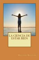 La ciencia de estar bien