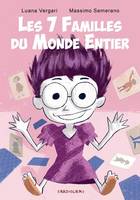 Les 7 familles du monde entier