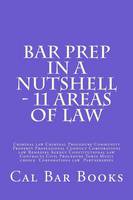 Bar Prep In A Nutshell - 11 Areas of Law