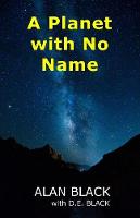 A Planet with No Name