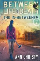 Between Life and Death