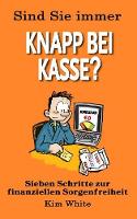 Sind Sie Immer Knapp Bei Kasse?