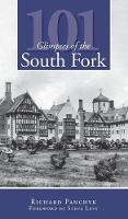 101 Glimpses of the South Fork