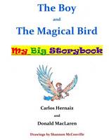 The Boy and the Magical Bird