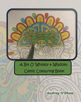 A Bit O' Whimsy & Wisdom