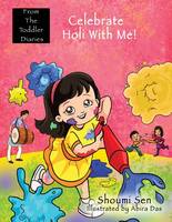 Celebrate Holi With Me!