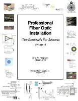 Professional Fiber Optic Installation, v.10