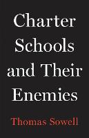 Charter Schools and Their Enemies