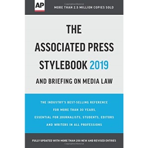 The Associated Press Stylebook 2019: and Briefing on Media Law