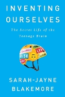 Inventing Ourselves