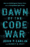 Dawn of the Code War