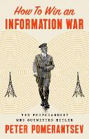 How to Win an Information War