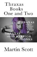 Thraxas Books One and Two