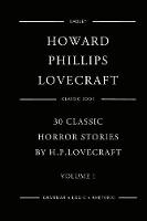 30 Classic Horror Stories By H.P.Lovecraft - Volume 1