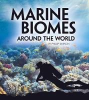 Exploring Earths Biomes Marine Biomes Around the World