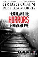 The Girl and the Horrors of Howard Avenue