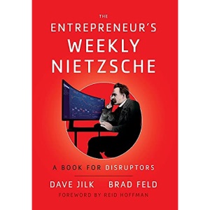 The Entrepreneur's Weekly Nietzsche