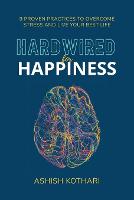 Hardwired for Happiness