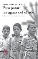 Para parar las aguas del olvido