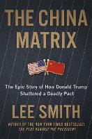 The China Matrix