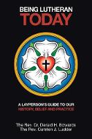 Being Lutheran Today