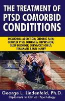 The Treatment of Ptsd Comorbid Conditions