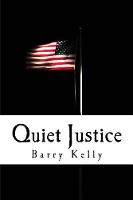 Quiet Justice