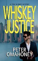 Whiskey Justice