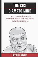 The Cus D'Amato Mind