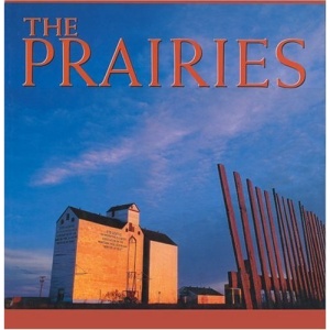 Prairies (Canada (Graphic Arts Center))