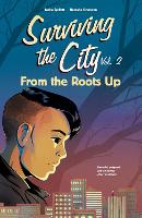 From the Roots Up