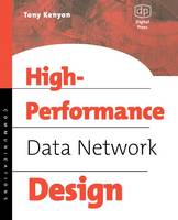 High Performance Data Network Design