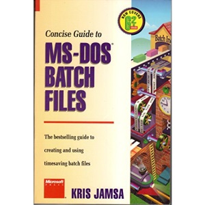 Concise Guide to MS-DOS 6.2 Batch Files