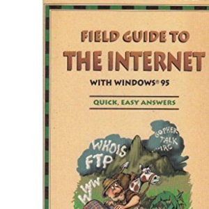 Field Guide to the Internet