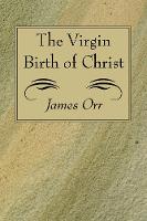 The Virgin Birth of Christ