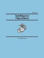Intelligence Operations (Marine Corps Warfighting Publication 2-1)