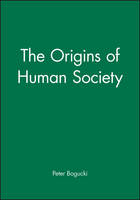The Origins of Human Society