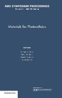 Materials for Photovoltaics: Volume 836