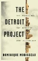 The Detroit Project