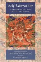 Self-Liberation through Seeing with Naked Awareness