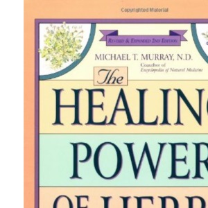 The Healing Power of Herbs