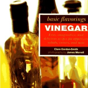 Basic Flavorings: Vinegar