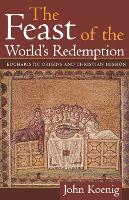 The Feast of the World's Redemption