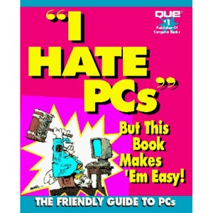 I Hate PCs