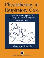 Physiotherapy in Respiratory Care