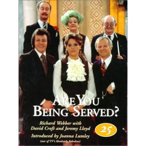 Are You Being Served?: A Celebration of Twenty-Five Years