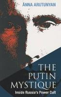 The Putin Mystique